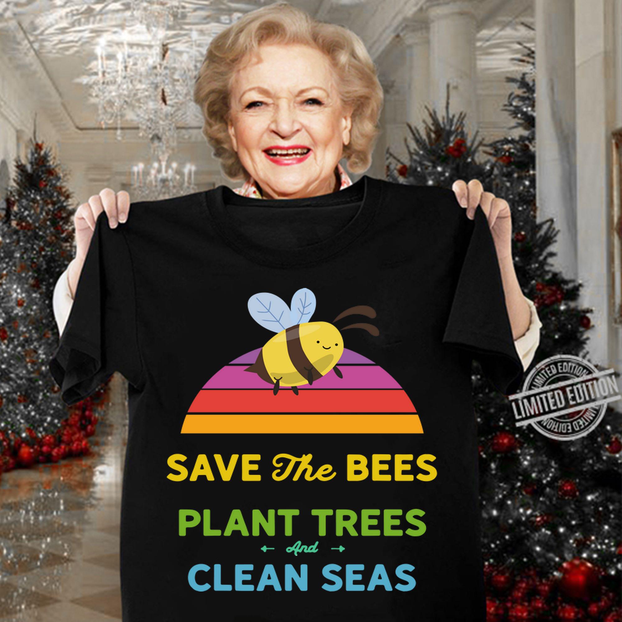 Save Bees Plant Trees Clean Seas Vintage Weathered t-shirt woman shirt
