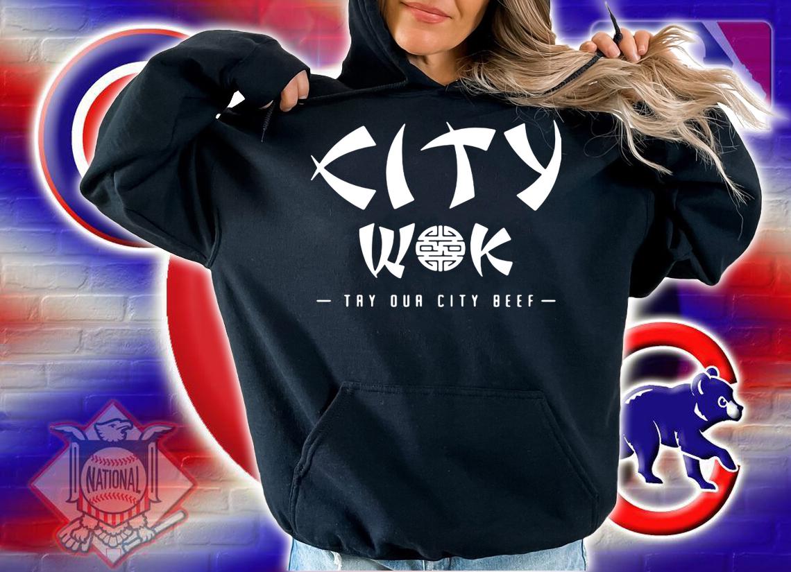 City Wok Try Our City Beef t-shirt hoodie