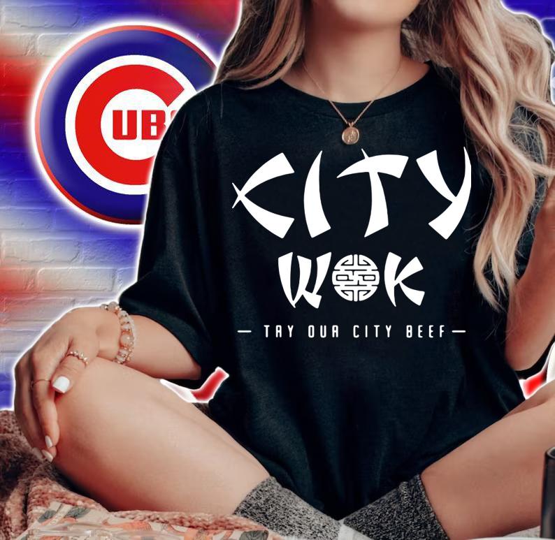 City Wok Try Our City Beef t-shirt woman shirt