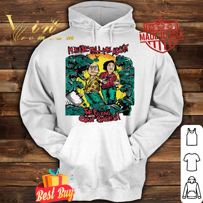 Please tell me about the fucking golf shoes t-shirt hoodie
