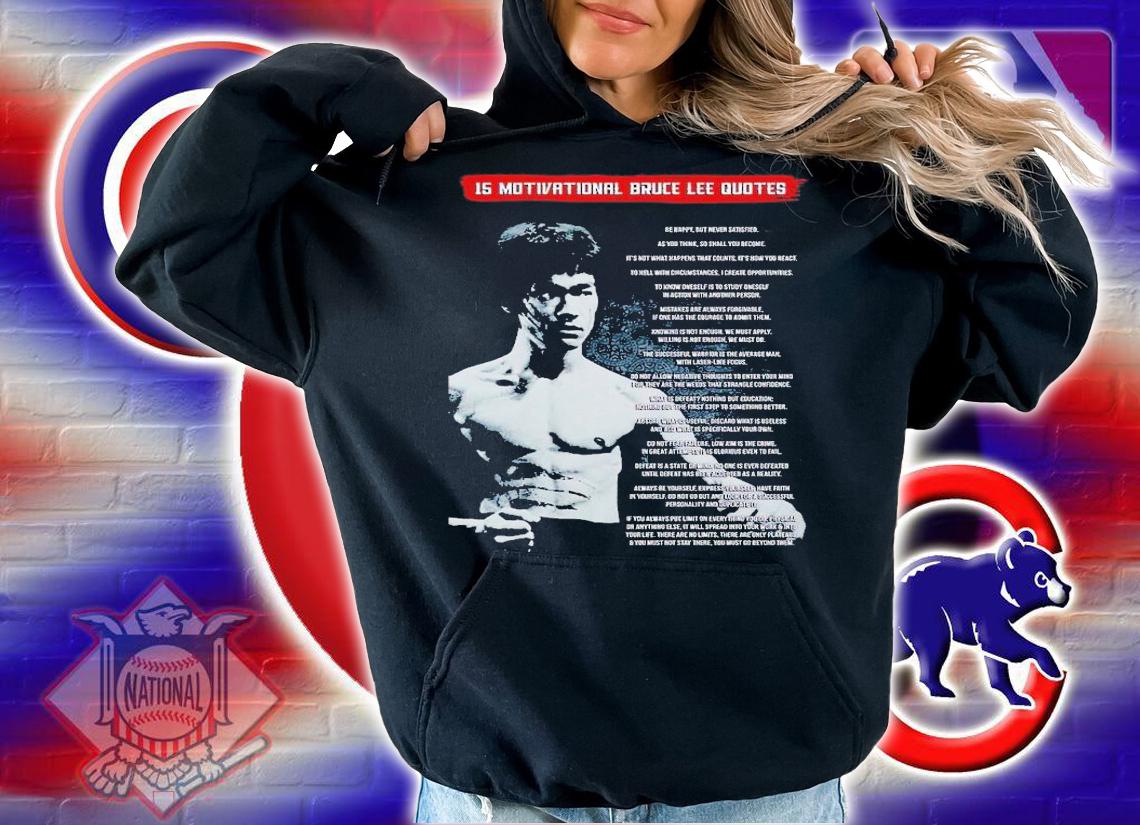 15 motivational Bruce Lee Quotes shirt t-shirt hoodie