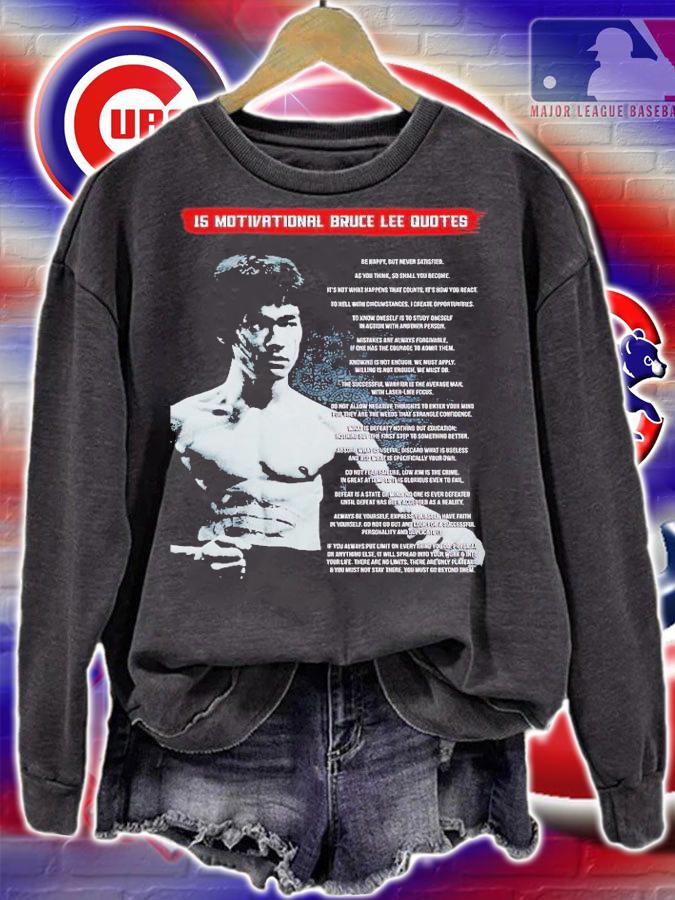 15 motivational Bruce Lee Quotes shirt t-shirt sweatshirt