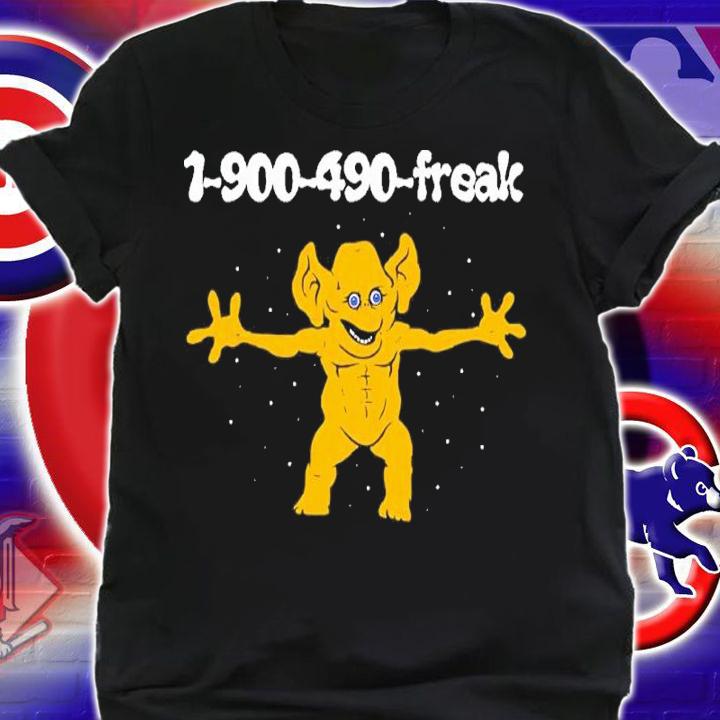 Freddie Freaker 1-900-490-freak Shirt t-shirt shirt