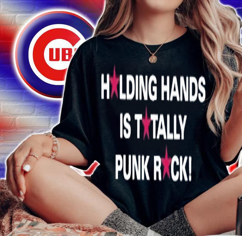 Holding hands is totally punk rock shirt t-shirt woman shirt