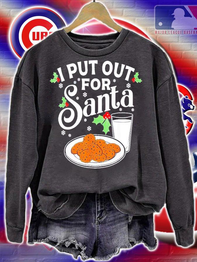 I put out for santa funny Christmas cookies and milk shirt t-shirt sweatshirt