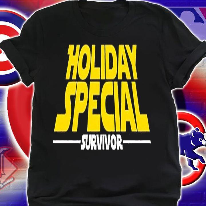 Holiday special survivor shirt t-shirt shirt