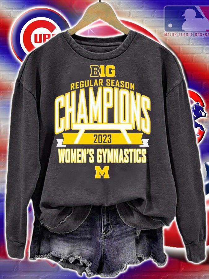 Michigan Wolverines 2023 Big Ten Women's Gymnastics Regular Season Champions shirt t-shirt sweatshirt