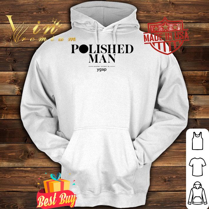 Polished Man Ygap T-Shirt t-shirt hoodie