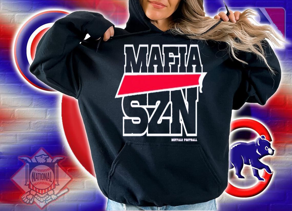 Mafia Szn Buffalo Football shirt t-shirt hoodie