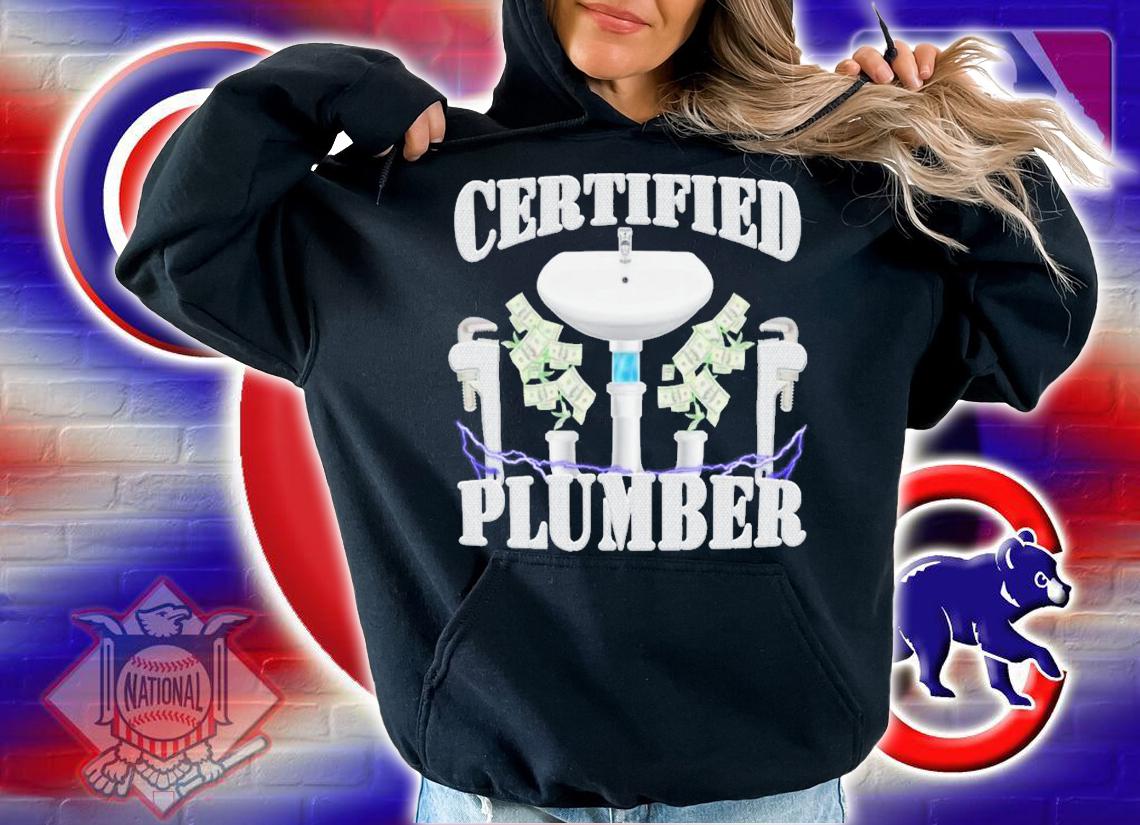 Certified Plumber T-Shirt t-shirt
