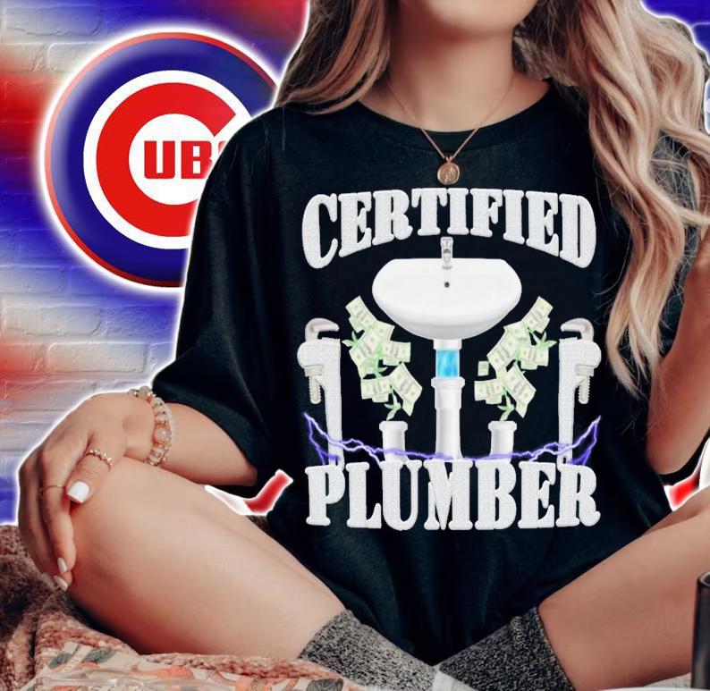 Certified Plumber T-Shirt t-shirt