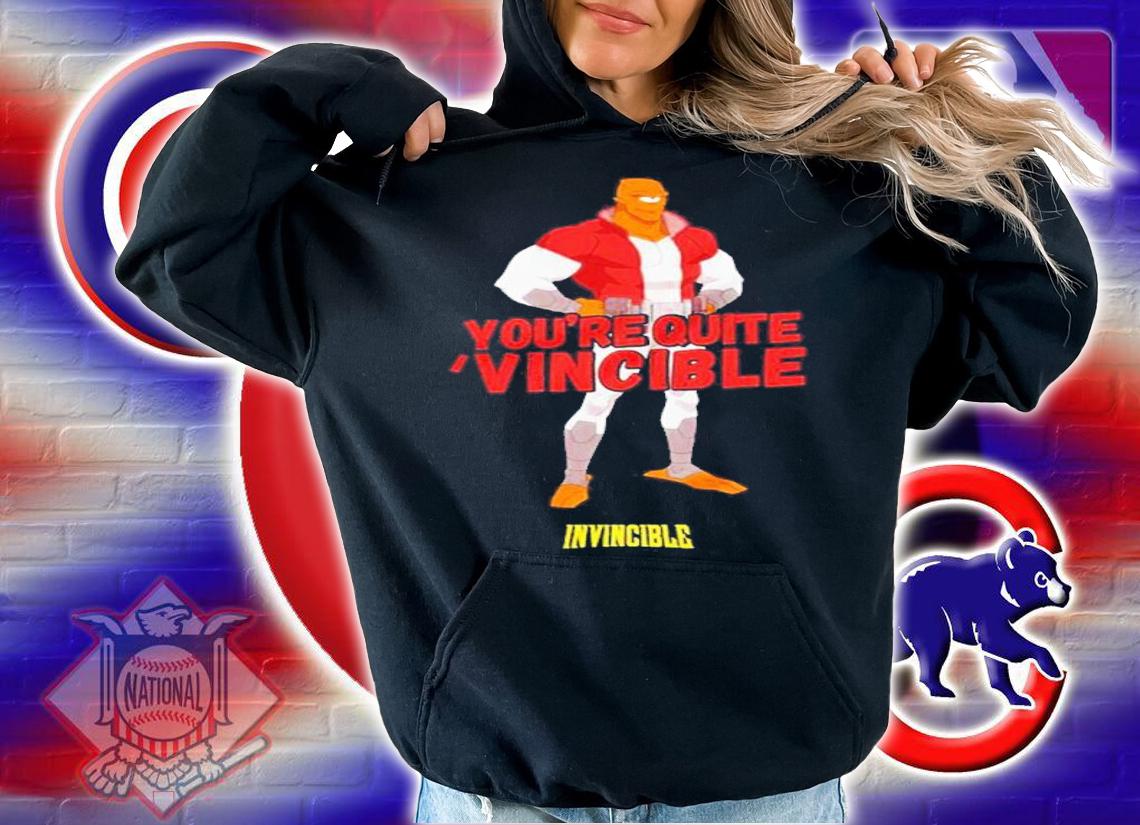Invincible You're Quite Vincible shirt t-shirt hoodie