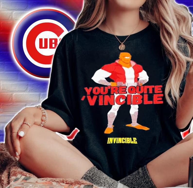 Invincible You're Quite Vincible shirt t-shirt woman shirt