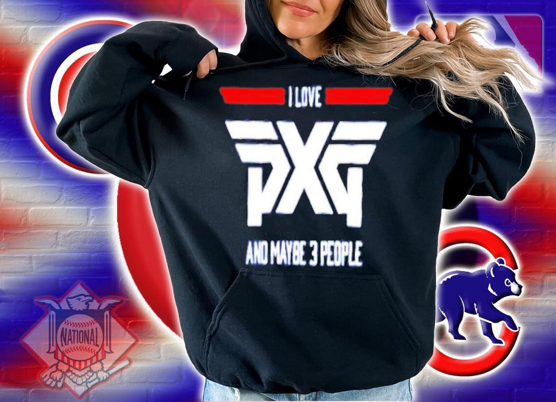 Darius Rucker I Love PXG And Maybe 3 People Shirt t-shirt