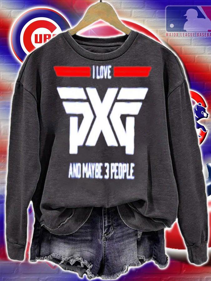 Darius Rucker I Love PXG And Maybe 3 People Shirt t-shirt