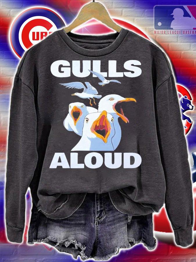 Gulls Aloud Shirt t-shirt sweatshirt