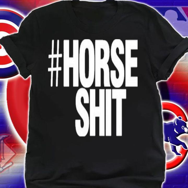 Kim Ratcliffe Horseshit #Horse Shit Shirt t-shirt