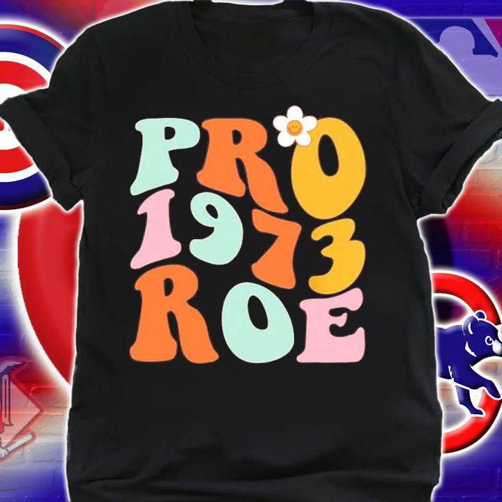 Reproductive Rights Pro Choice Roe Vs Wade T-Shirt t-shirt shirt