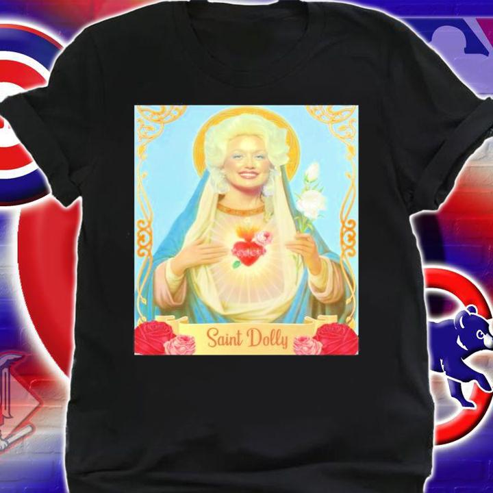 Saint Dolly Parton Design Shirt t-shirt