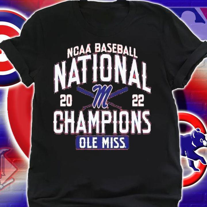 The Ole Miss Rebels 2022 NCAA CWS Baseball National Champs Shirt t-shirt shirt