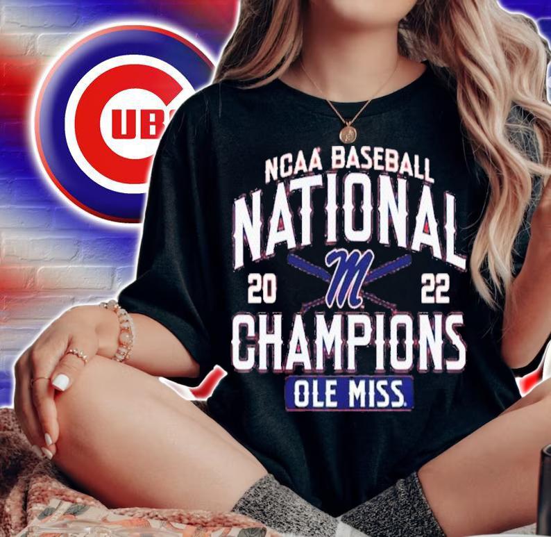 The Ole Miss Rebels 2022 NCAA CWS Baseball National Champs Shirt t-shirt woman shirt