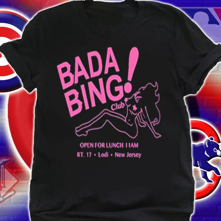 The Sopranos Bada Bing Club Lodi New Jersey Shirt t-shirt