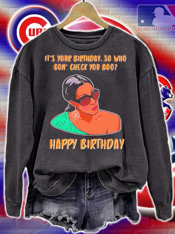 Who Gon Check Me Boo RHOA Funny Humor Quote T-Shirt t-shirt sweatshirt