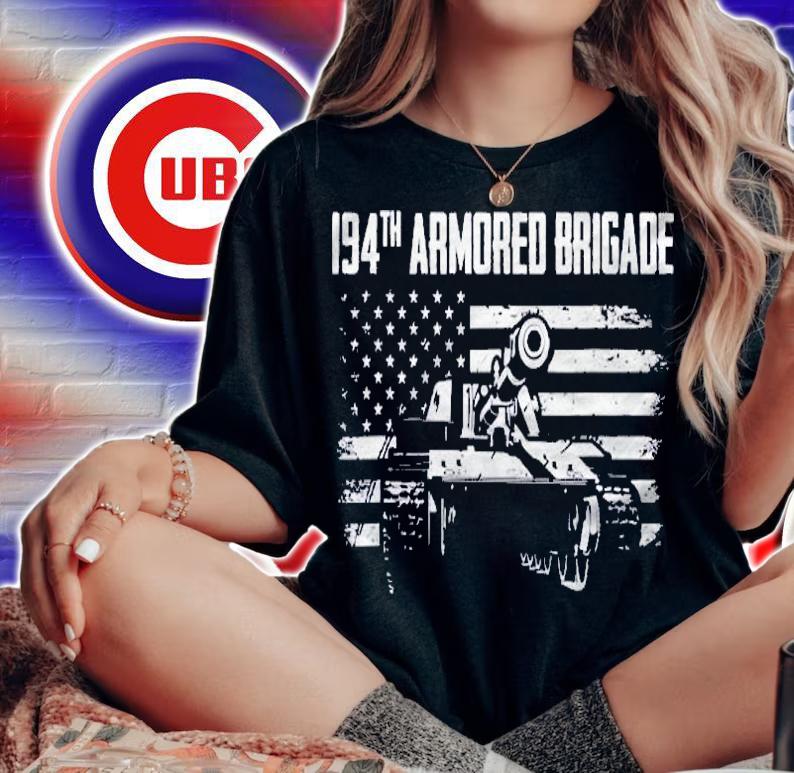 194Th Armored Brigade The US Army Shirt t-shirt woman shirt