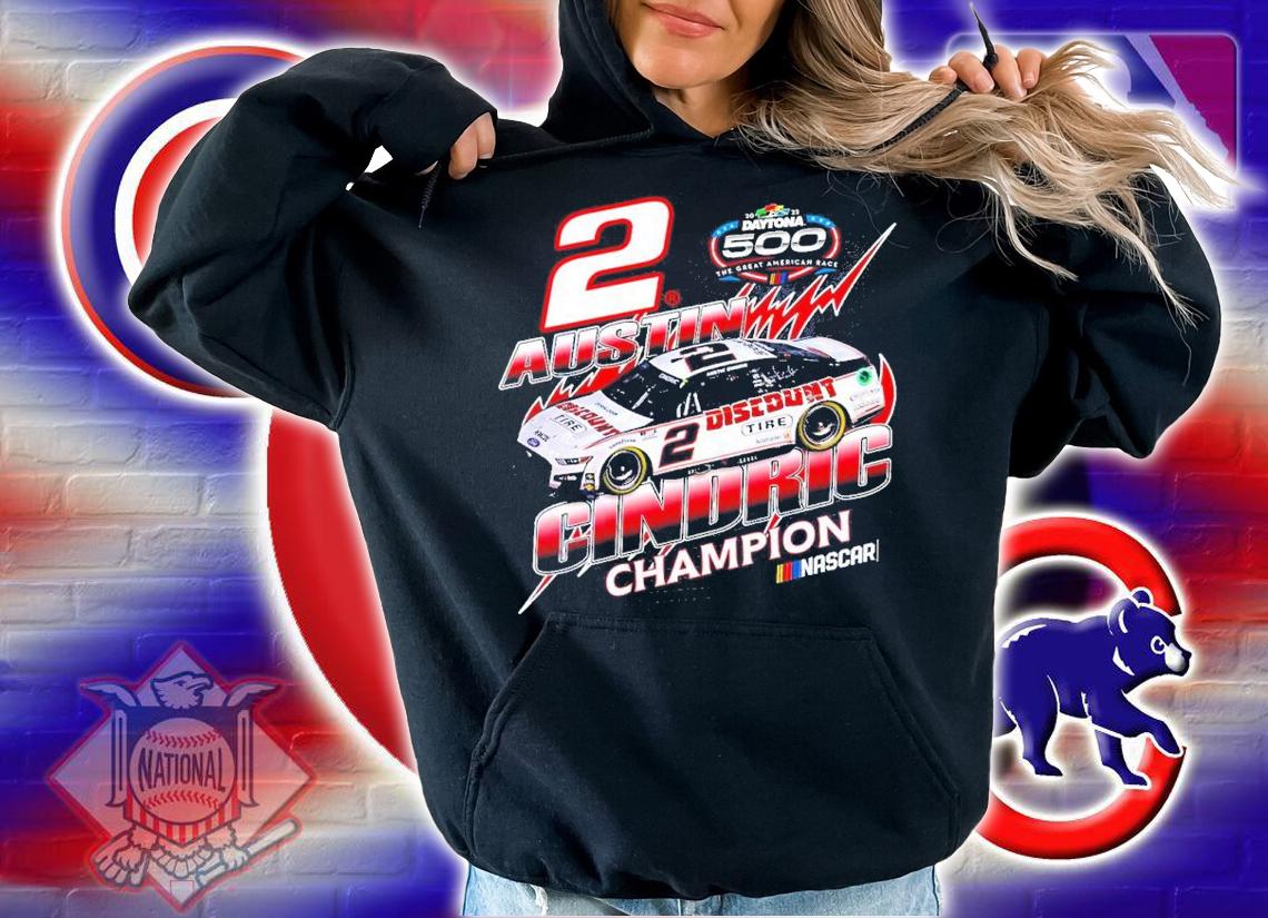 2022 Austin Cindric Daytona 500 Champion shirt t-shirt hoodie