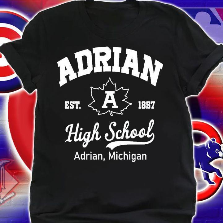 Adrian Est 1857 High School Adrian Michigan T-Shirt t-shirt shirt