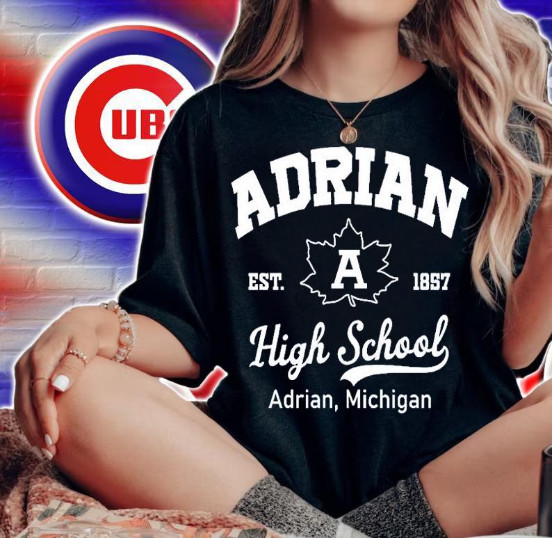 Adrian Est 1857 High School Adrian Michigan T-Shirt t-shirt woman shirt
