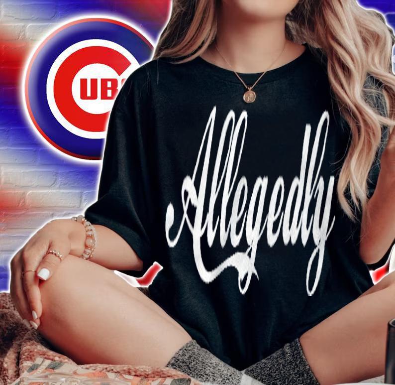 Allegedly T-shirt t-shirt woman shirt