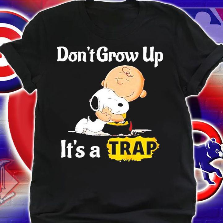 Best Snoopy And Charlie Brown Dont Grow Up Its Trap T-Shirt t-shirt shirt
