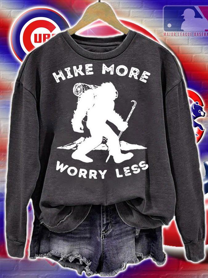 Bigfoot Hike More Worry Less T-Shirt t-shirt