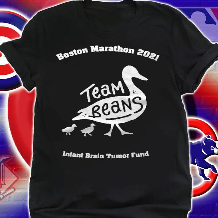 Boston Marathon 2021 Team Beans Infant Brain Tumor Fund T-shirt t-shirt