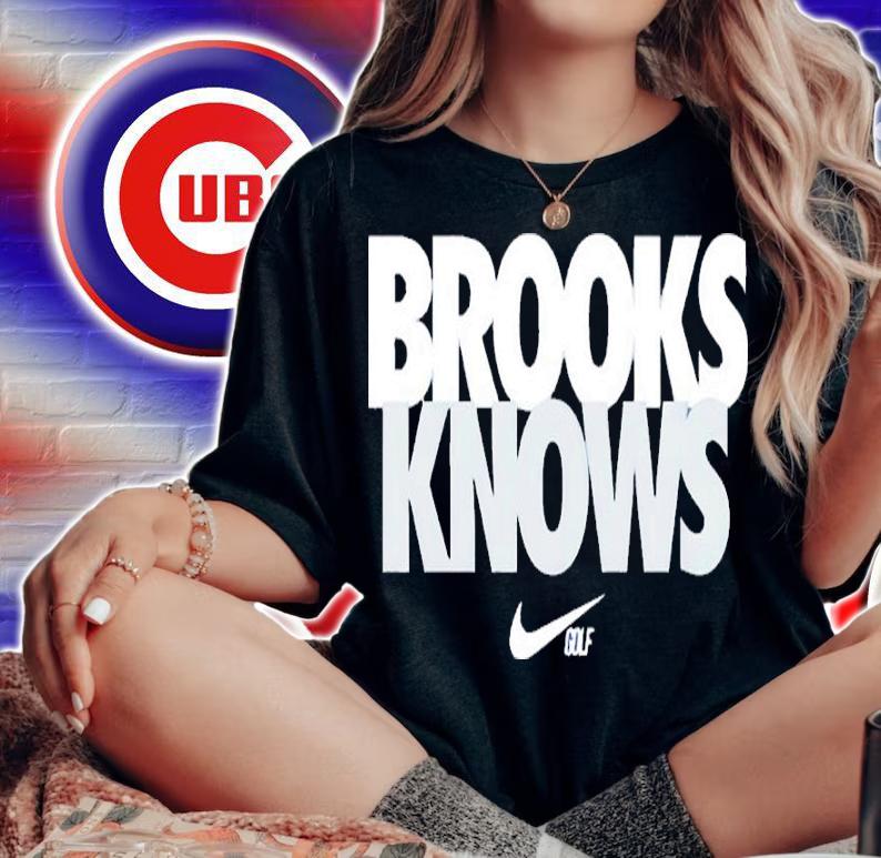 Brooks Knows Nike Shirt t-shirt woman shirt
