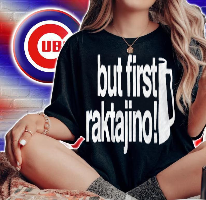 But first raktajino T-shirt t-shirt woman shirt