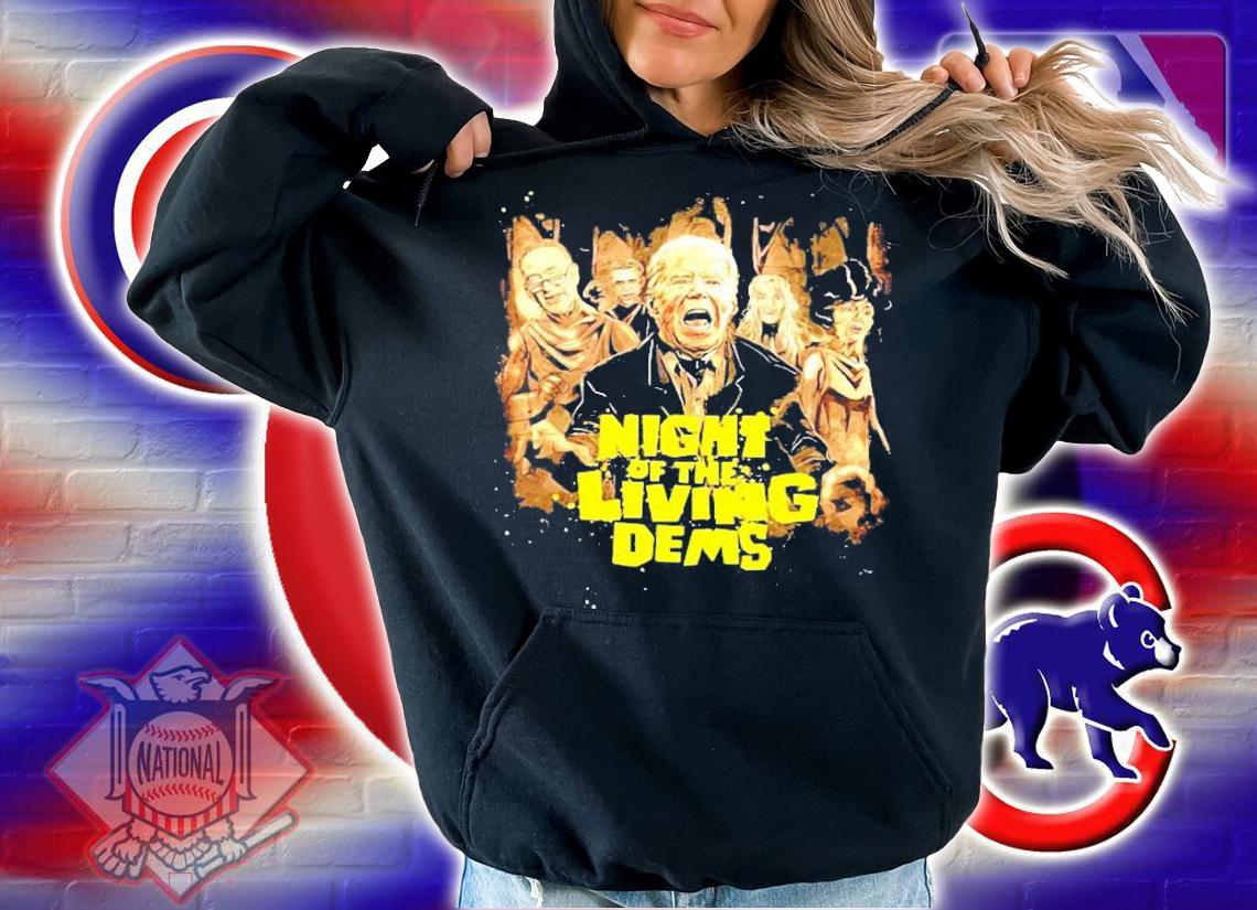 Night Of The Living Dems Joe Biden Gift Shirt t-shirt hoodie