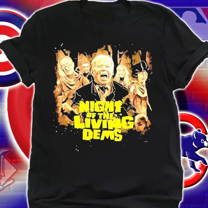 Night Of The Living Dems Joe Biden Gift Shirt t-shirt shirt