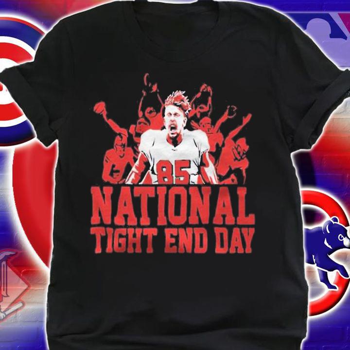 George Kittle San Francisco 49ers National Tight End Day T-shirt t-shirt