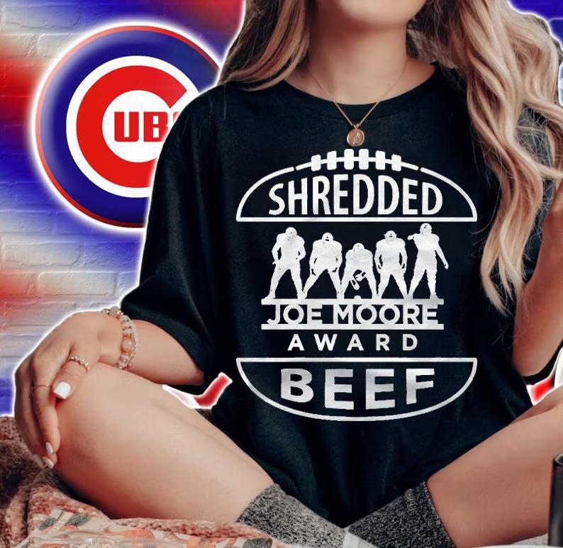 Shredded Joe Moore Award Beef T-shirt t-shirt