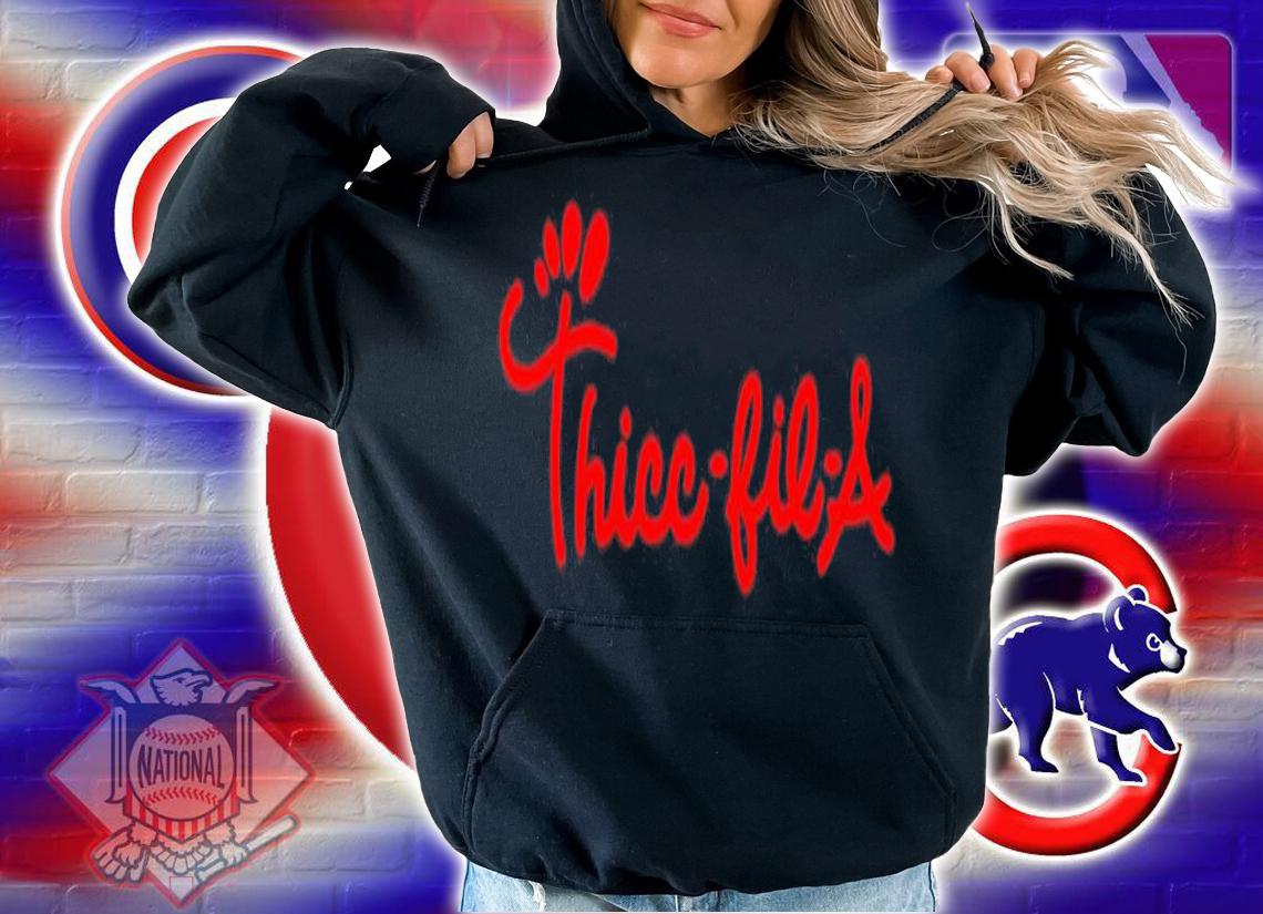 Thicc Fil A shirt, hoodie, sweater and tank top t-shirt hoodie