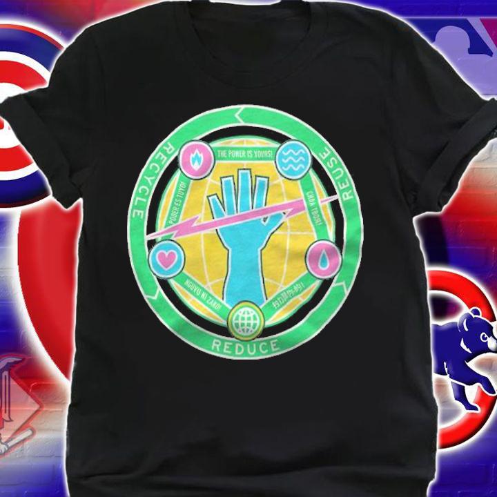 The Planet's Side Recycle Reuse Reduce Shirt t-shirt