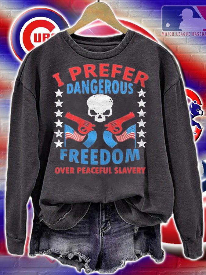 Dangerous Freedom Shirt Clothing Patriotic For Man Shirt t-shirt