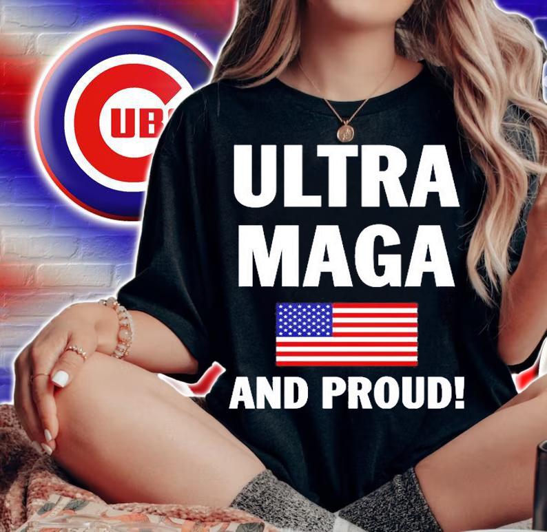 Donald Trump Ultra Maga And Proud T-Shirt t-shirt woman shirt