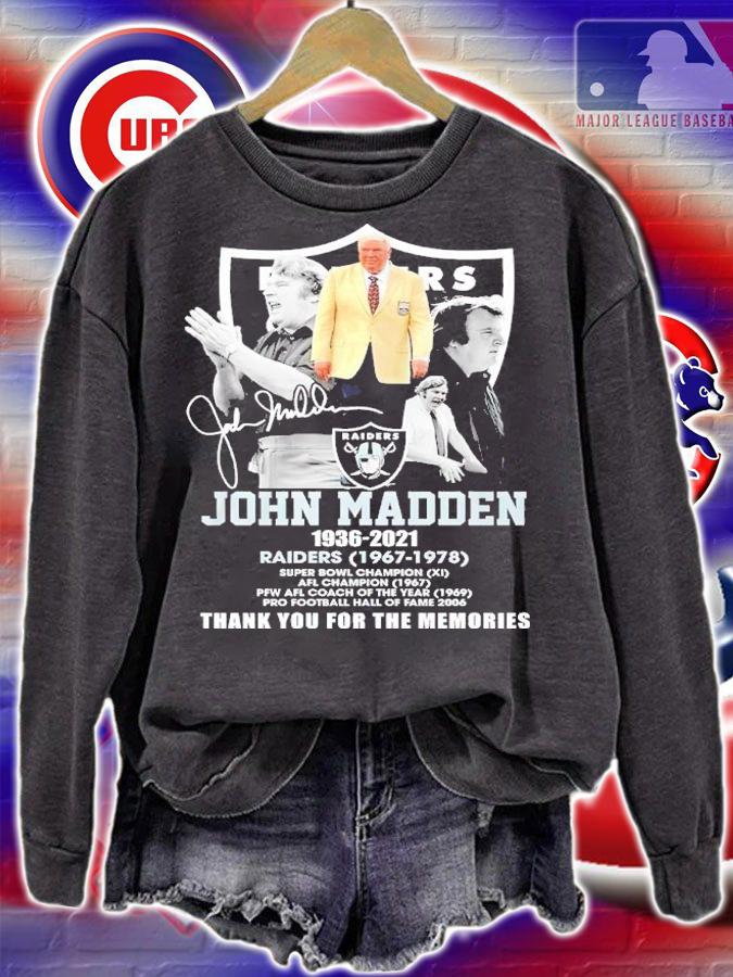 John Madden Las Vegas Raider 1936-2021 signature thank you for the memories shirt t-shirt sweatshirt