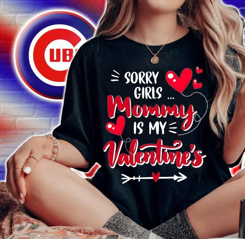 Kid Sorry Girls Mommy Is My Valentine Shirt Gift Funny Boys T-Shirt t-shirt woman shirt