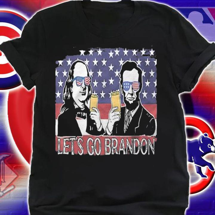 Let's Go Brandon, Benjamin Franklinabraham Lincoln Beer T-Shirt t-shirt