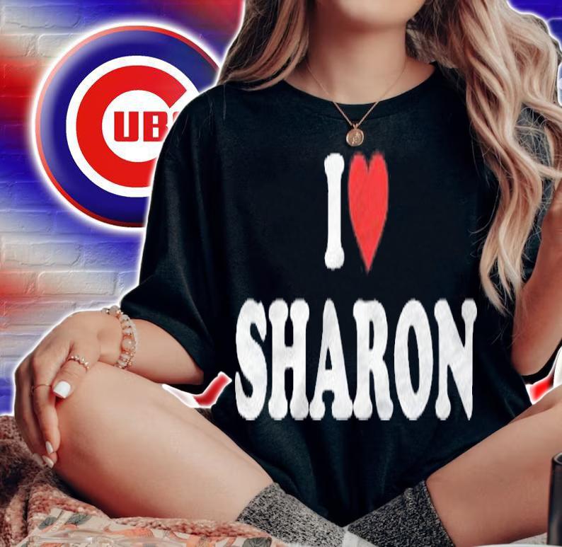 I Love Sharon Personalized Custom Shirt t-shirt woman shirt