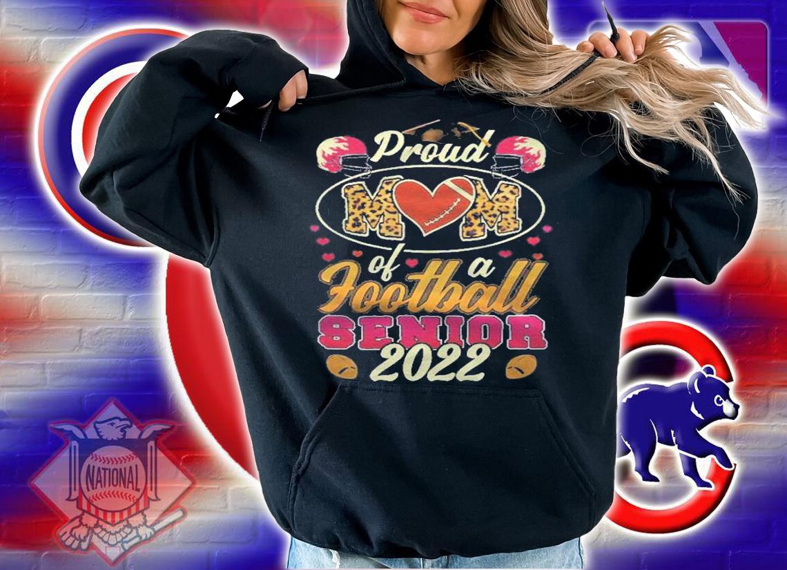 Proud Mom Of A Football Senior 2022 Ver2 Shirt t-shirt